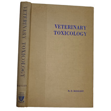Veterinary Toxicology Illustrated Lab Research Treatment RADLEEF HC 1st Ed. 1964
