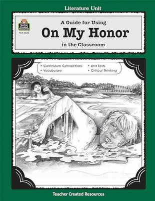 #ad A Guide for Using On My Honor in the Paperback by Hanna Gail D Very Good $6.34