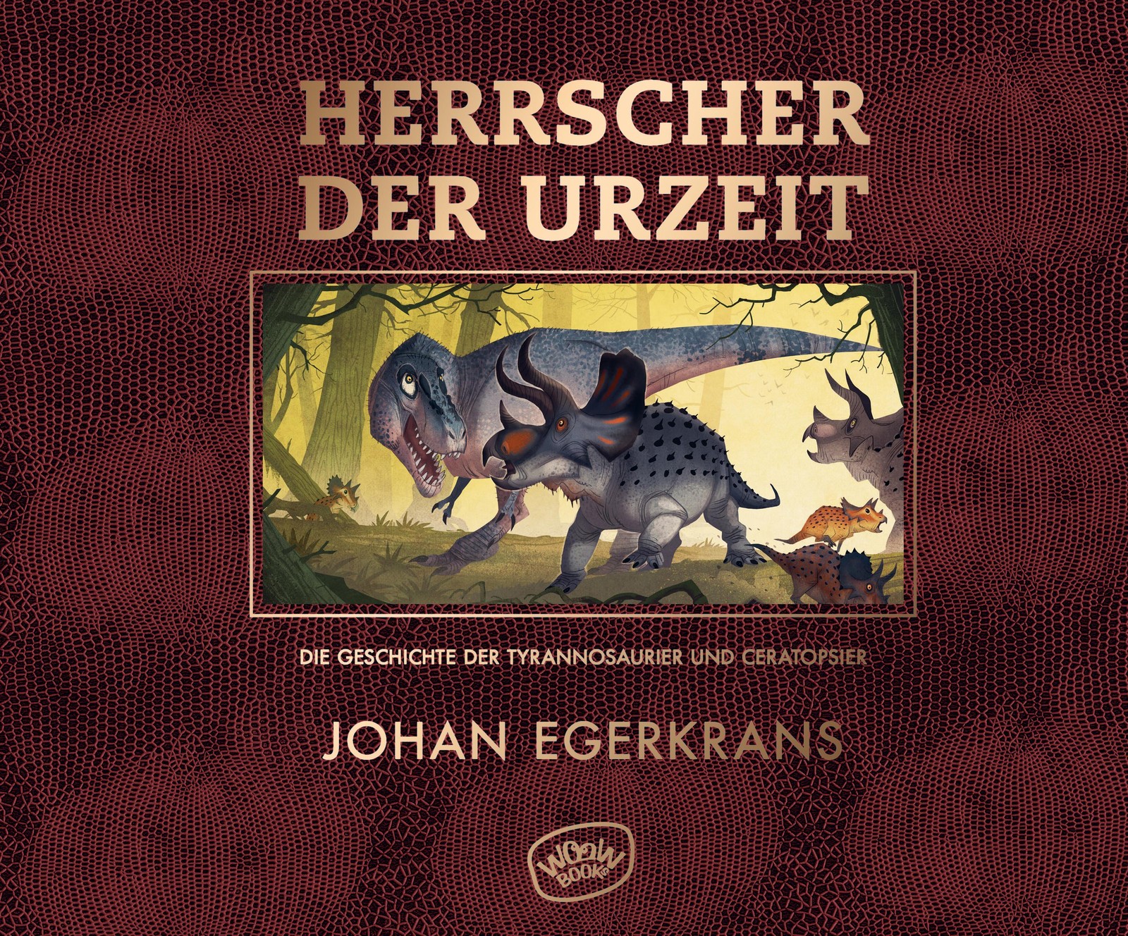 Johan Egerkrans ~ Herrscher der Urzeit