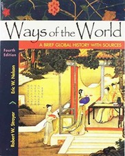 Ways of the World with Sources, - Paperback, by Strayer Robert W.; - Very Good