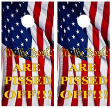 We The People Are Pissed Cornhole Board Wrap LAMINATED Wrap Decal Vinyl Sticker