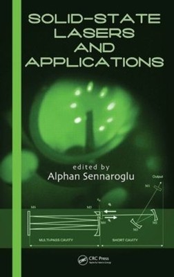 Solid-State Lasers and Applications - 9780849335891
