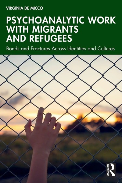Virginia De Micco | Psychoanalytic Work With Migrants And Refugees | Taschenbuch-image