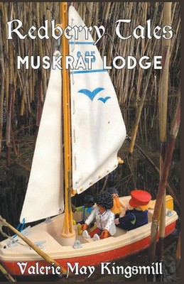 Valerie May Kingsmill | Muskrat Lodge and Other Stories | Taschenbuch | Englisch