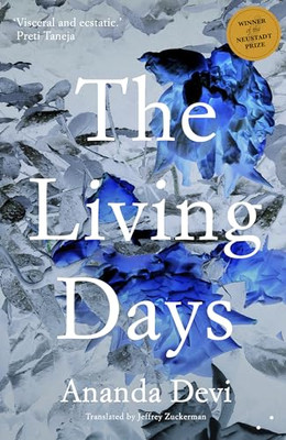 The Living Days -  NEW Ananda Devi 2020