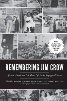 Remembering Jim Crow: African Americans Tell About Life in the Segregate - GOOD