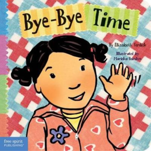 Elizabeth Verdick Bye-Bye Time (Board Book) Toddler Tools (US IMPORT) - Afbeelding 1 van 1