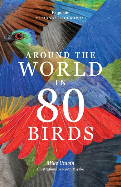 Mike Unwin | Around The World In 80 Birds | Taschenbuch | Englisch (2025)-image