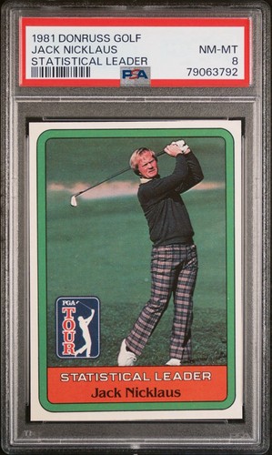 Jack Nicklaus 1981 Donruss Golf Statisical Leader PSA 8 NM/MT Vintage PGA Card