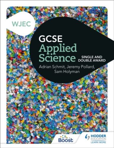 WJEC GCSE Applied Science 9781398369030 Adrian Schmit - Kostenlose Lieferung mit Sendungsverfolgung - Bild 1 von 1