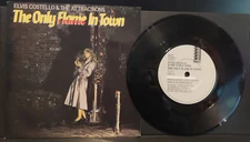 Elvis Costello & The Attractions – The Only Flame In Town (XX37) (7" Single)