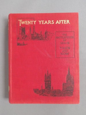 Twenty years after, the battlefields of 1914-18 then and now supp