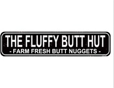 The Fluffy Butt Hut Farm Fresh Nuggets Sign - Chicken 16 x 4 Inch, black
