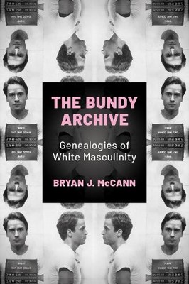 The Bundy Archive - 9781496860774