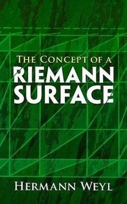 Hermann Weyl The Concept of a Riemann Surface (Taschenbuch) (US IMPORT)