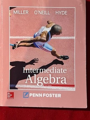 Intermediate Algebra by Julie Miller, Molly O'Neill and Nancy Hyde (2017,...
