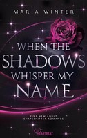 When The Shadows Whisper My Name | Maria Winter | Deutsch | Taschenbuch | 288 S.