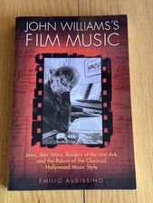 John Williams's Film Music: Jaws, S..., Audissino, Emil