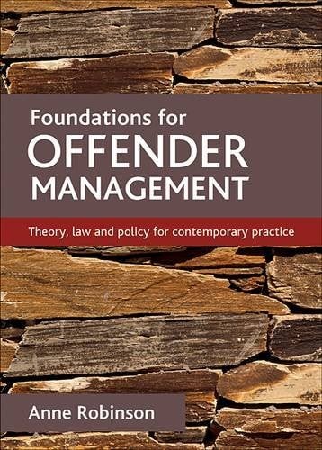 Foundations for offender management – Theory, law and policy for contemporary p… - Image 2