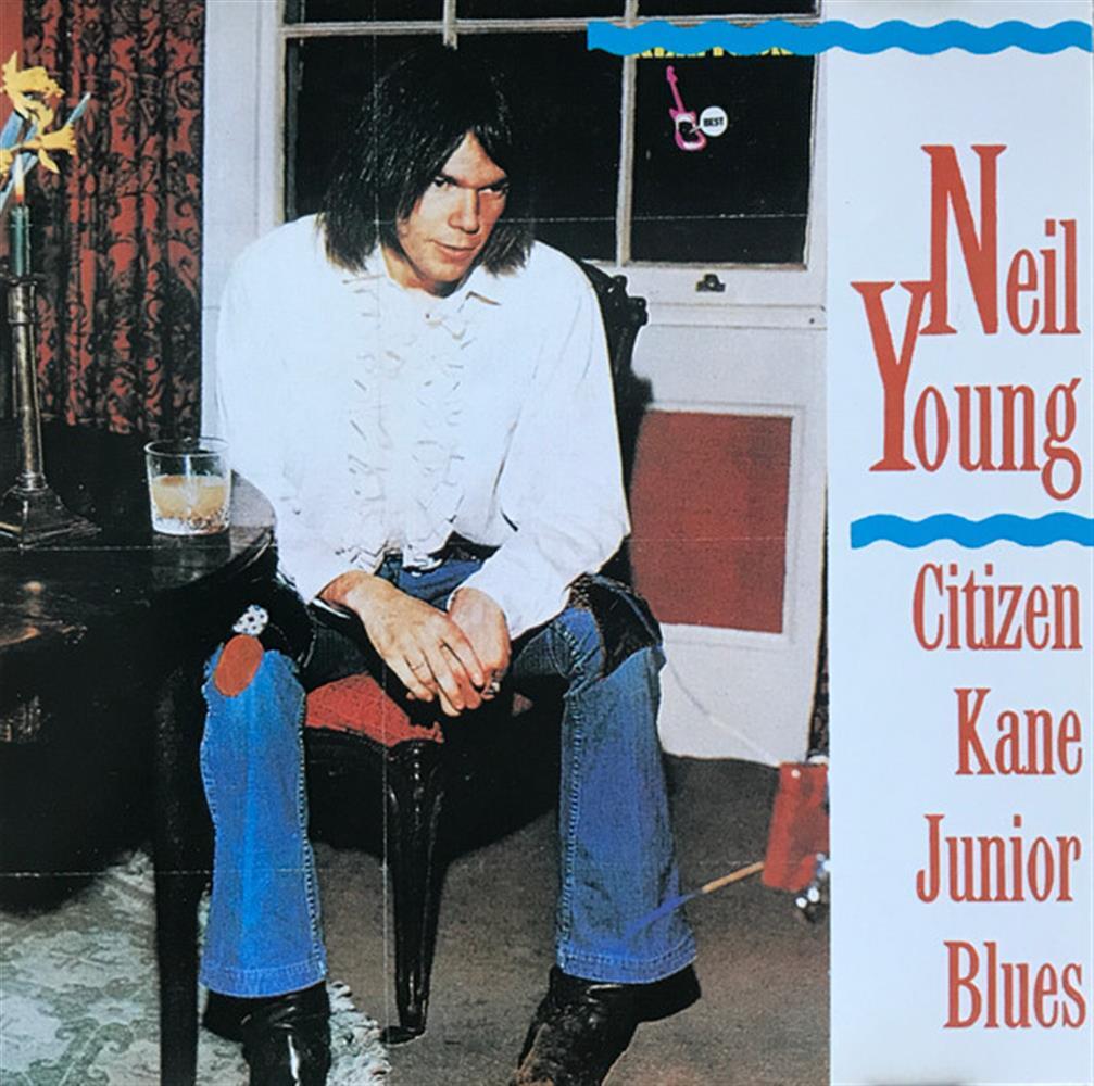 Citizen Kane Jr. Blues 1974 (L - Neil Young (Vinile)