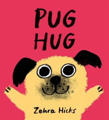 Pug Hug Paperback Zehra Hicks