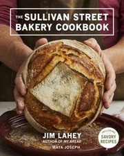 The Sullivan Street Bakery Cookbook Hardcover Maya, Lahey, Jim Jo