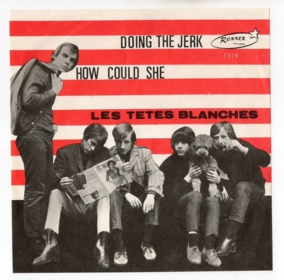 Les TETES BLANCHES * CANADA QUEBEC MOD BEAT GARAGE * 1967 BELGIUM 45 * HOU-LOPS