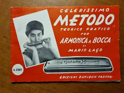 Metodo Teorico-Pratico per Armonica a Bocca - Mario Lago - Ed. Zambon 1967