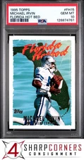 1995 TOPPS FLORIDA HOT BED #FH15 MICHAEL IRVIN HOF POP 2 PSA 10