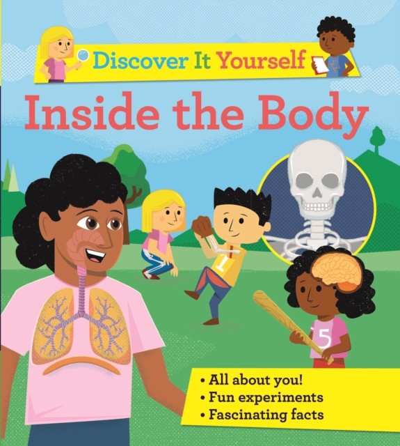 Discover It Yourself: Inside the Body by Sally Morgan (Paperback Book)
