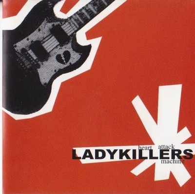 Ladykillers -  Heart Attack Machine CD - NEW! FACTORY SEALED!