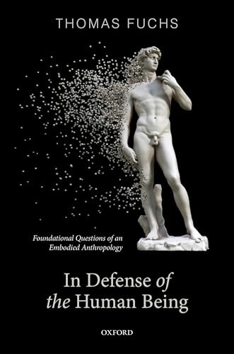 In Defence of the Human Being by Thomas Fuchs HARDBACK - Image 4
