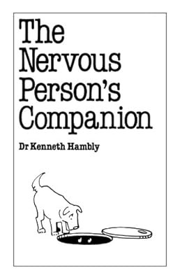 Nervous Persons Companion, The (Overcoming common problems), Hambly, Kenneth, Us