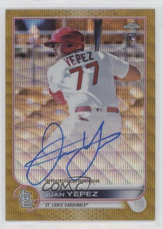 2022 Topps Chrome Rookie Gold Wave Refractor 14/50 Juan Yepez #RA-JY Auto ib6