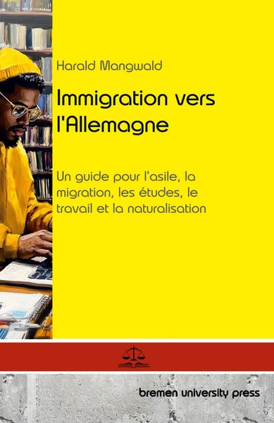 Immigration Vers L'allemagne Harald Mangwald Taschenbuch FranzöSisch 2024-image