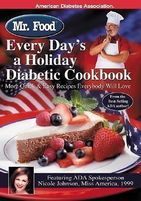 Mr. Food: Every Day's a Holiday Diabetic Co- 1580401384, Art Ginsburg, paperback