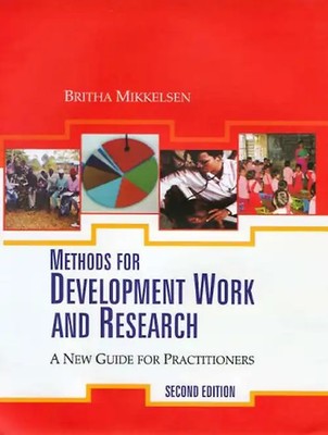 Methods for Development Work and Research: A New Guide for Practitioners - Mikke