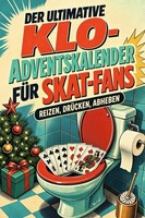 Der Ultimative Klo-Adventskalender FüR Skat-Fans Linus Krause