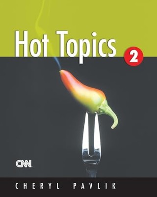 Hot Topics 2 (Student Book) - Paperback By Cheryl Pavlik - VERY GOOD