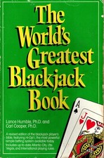 The World's Greatest Blackjack Book - Lance Humble PhD and Carl Cooper PhD