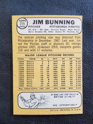 JIM BUNNING 1968 TOPPS BASEBALL #215 PITTSBURG PIRATES NICE - Picture 2 of 2