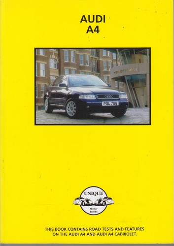 AUDI A4 SALOON ESTATE INCL QUATTRO TDi CABRIOLET 1995-2002 PERIOD ROADTESTS BOOK