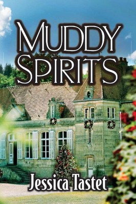 Muddy Spirits: The Raleigh Cheramie Series - Tastet, Jessica - Very Good - S...