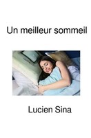 Lucien Sina | Un Meilleur Sommeil | Taschenbuch | FranzöSisch | epubli