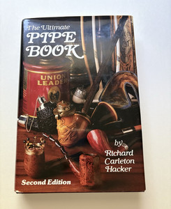 The Ultimate Pipe Book, Second Edition - Richard Carleton Hacker