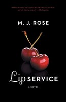 Lip Service | M. J. Rose | Taschenbuch | Kartoniert / Broschiert | Englisch