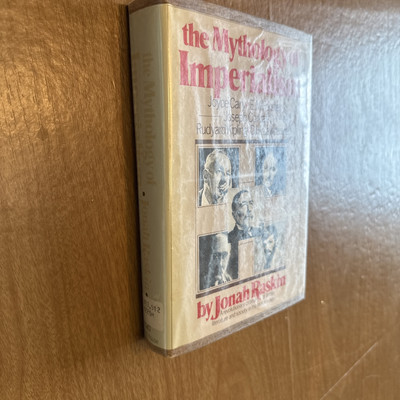 The Mythology of Imperialism : Rudyard Kipling, Joseph Conrad, E. exlib HC
