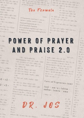 Power of Prayer and Praise 2.0 | Jos | The Formula | Taschenbuch | Englisch