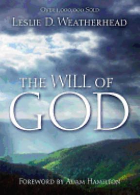 The Will of God - 0687074827, paperback, Leslie D Weatherhead