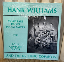 Hank Williams Rare Radio Programs 1949 - Vinyl 33rpm LP Album - New & Sealed